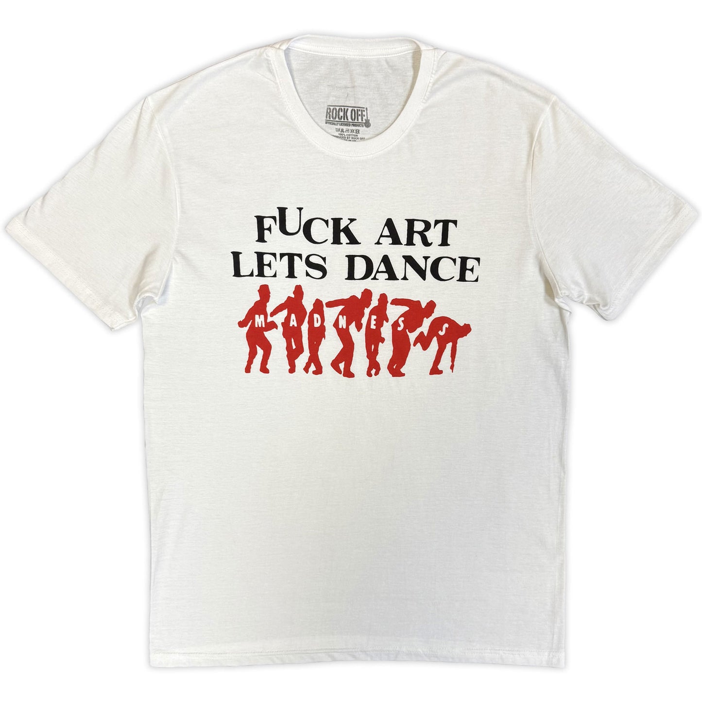 Madness T-Shirt: Fuck Art