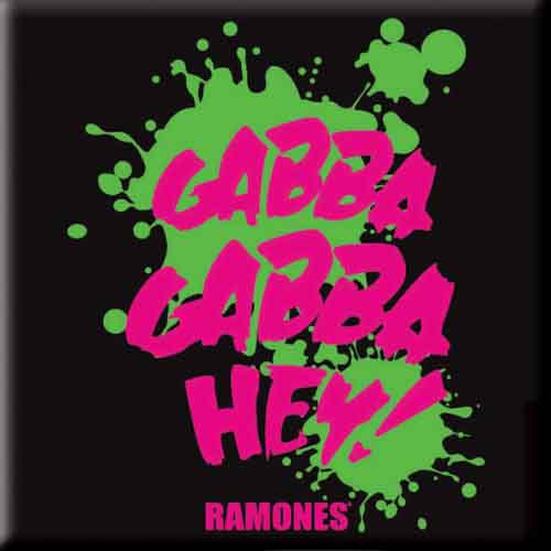 Ramones Magnet: Gabba Gabba Hey