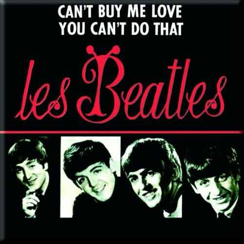 The Beatles Magnet: Can't Buy Me Love/You Can't Do That (French Release)
