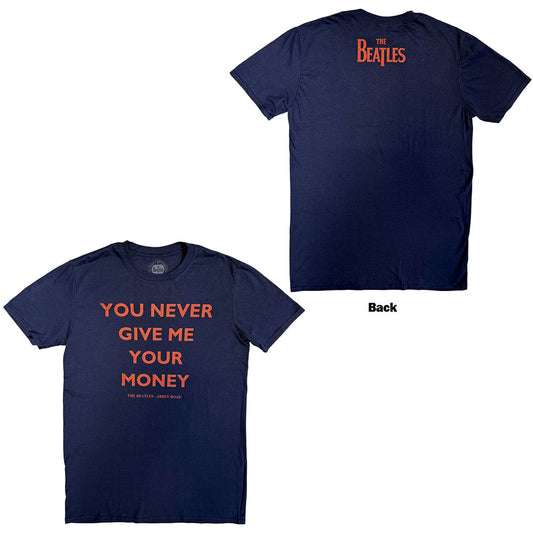 The Beatles T-Shirt: You Never Give Me Your Money