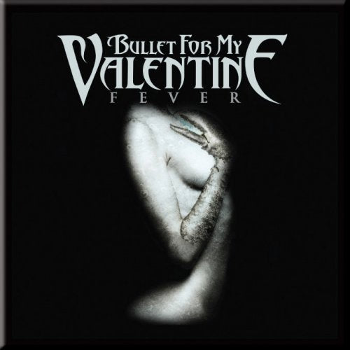 Bullet For My Valentine Magnet: Fever
