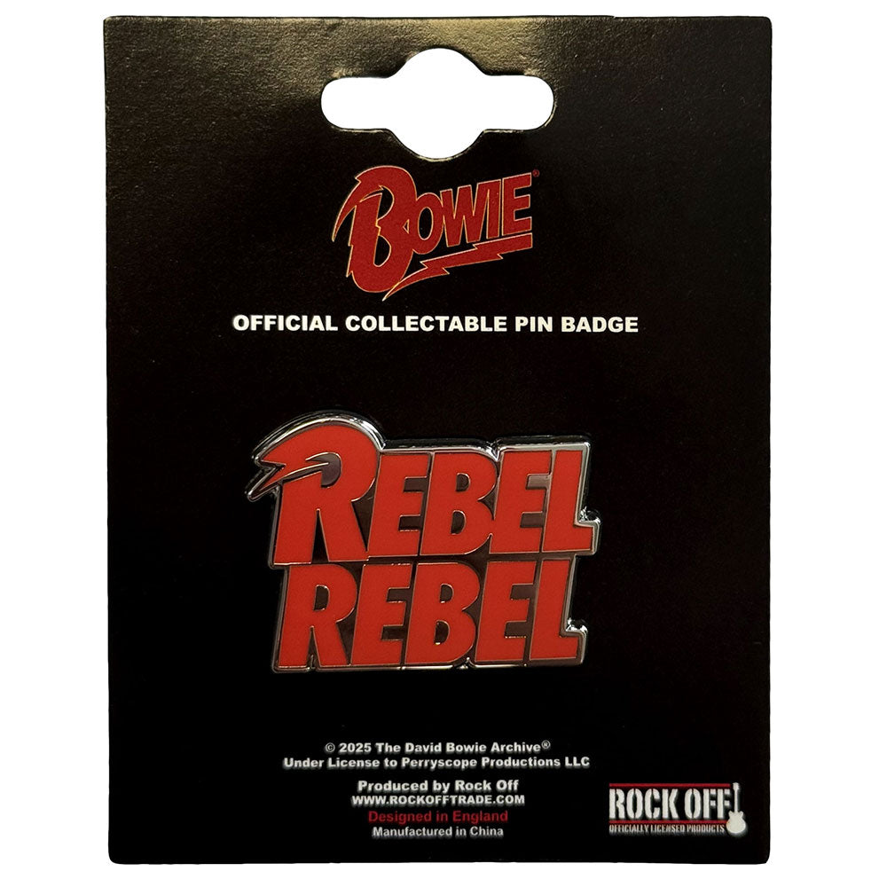 David Bowie Badge: Rebel Rebel