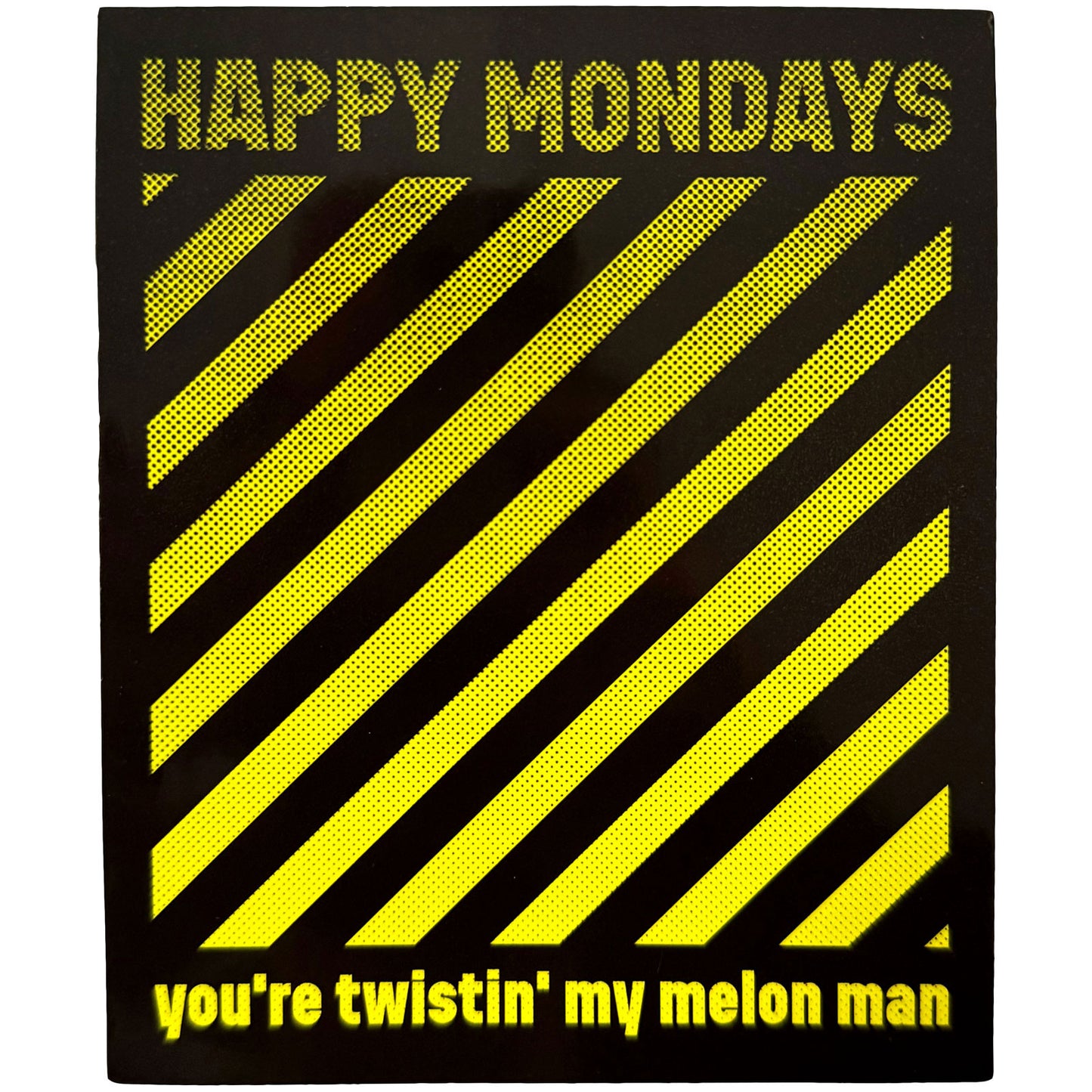 Happy Mondays Sticker: Twistin' My Melon