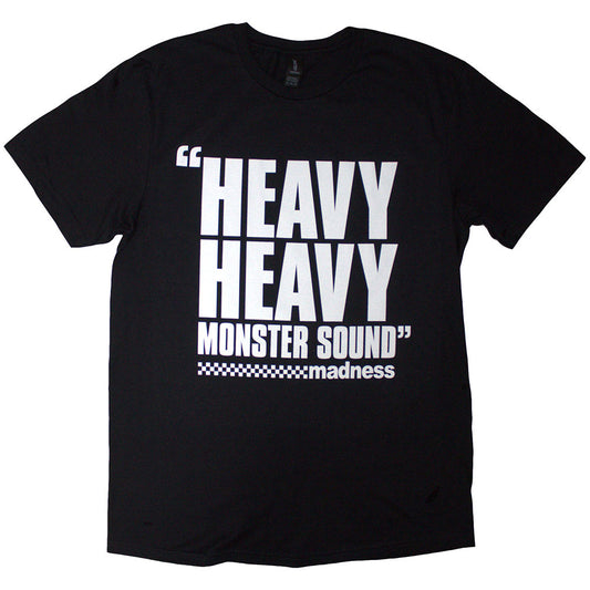 Madness T-Shirt: Heavy Heavy