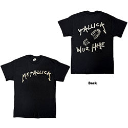 Metallica T-Shirt: Wuz Here