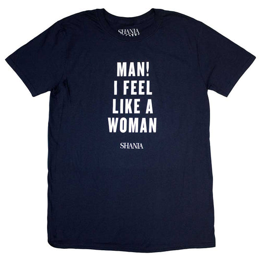 Shania Twain T-Shirt: Feel Like A Woman