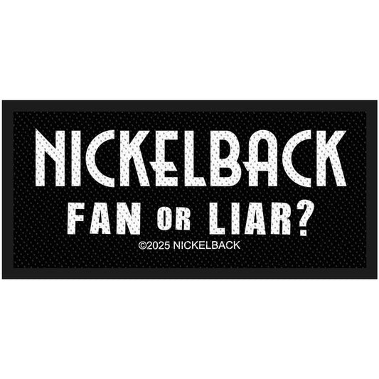 Nickelback Standard Woven Patch: Fan Or Liar