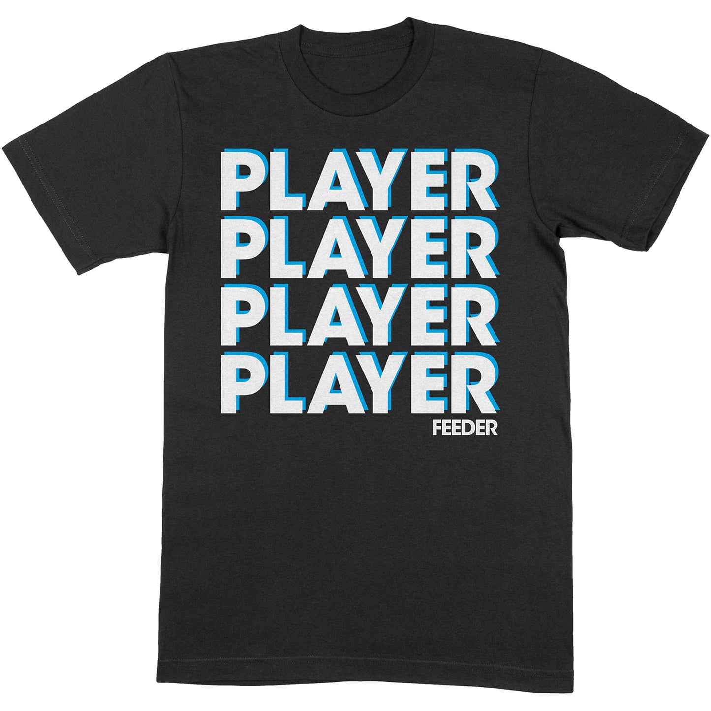 Feeder T-Shirt: Player