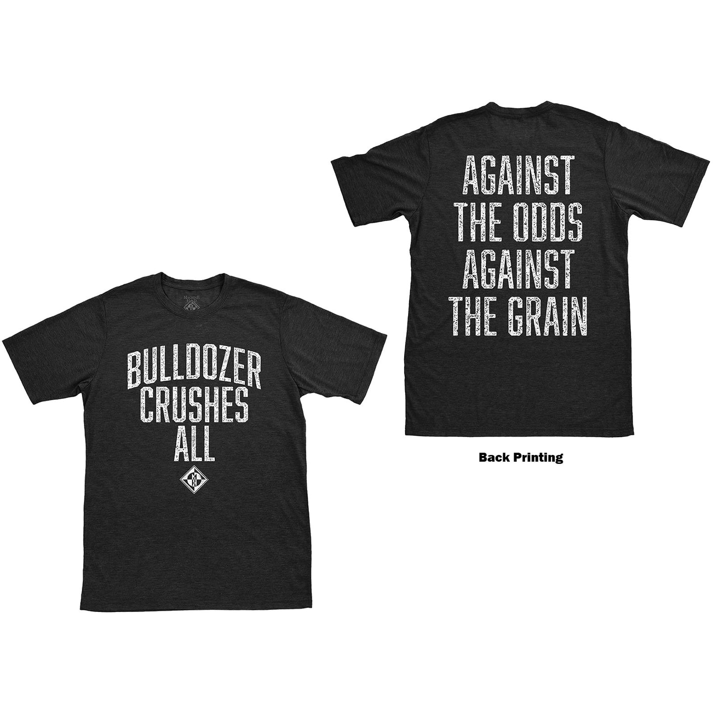 Machine Head T-Shirt: Bulldozer