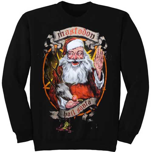 Mastodon Sweatshirt: Hail Santa Holiday