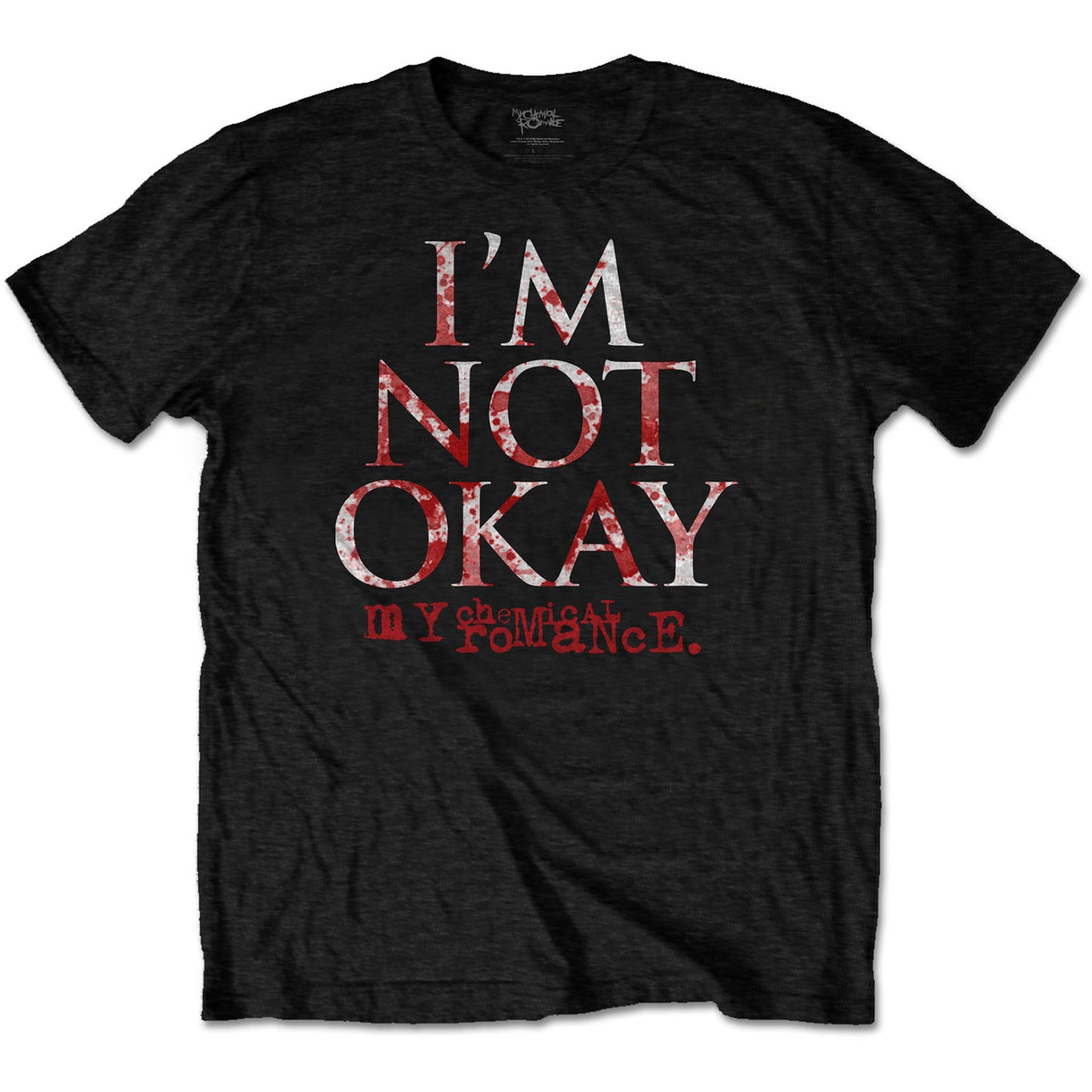 My Chemical Romance T-Shirt: I'm Not Okay