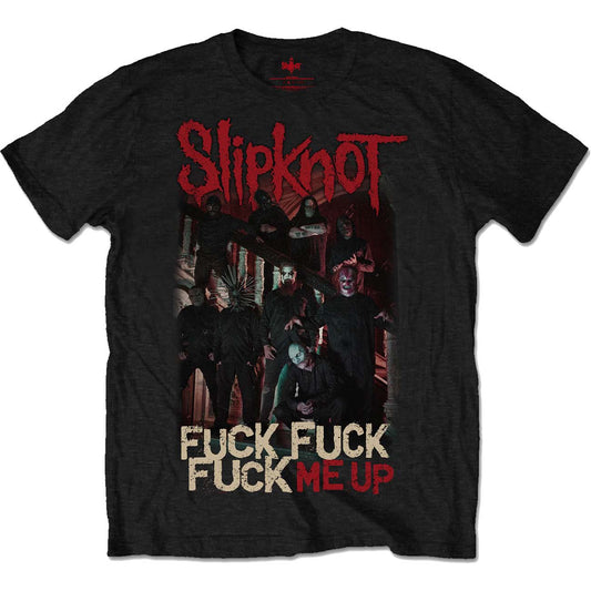 Slipknot T-Shirt: Fuck Me Up